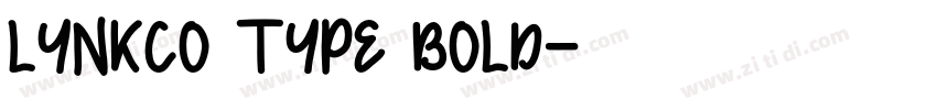 LYNKCO TYPE BOLD字体转换
